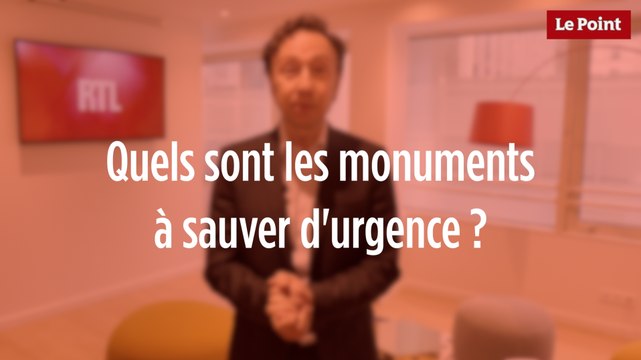 Quels sont les monuments du patrimoine à sauver d'urgence ? La réponse de Stéphane Bern