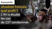 Jihadiste français, quel profil ?  L'Ifri a étudié les cas de 137 condamnés