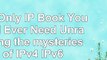 The Only IP Book You Will Ever Need Unraveling the mysteries of IPv4  IPv6 7b2aedd3