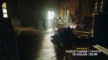 Fazilet Hanım ve Kızları / Fazilet Hanim and Her Daughters Trailer - Episode 37 (Eng & Tur Subs)