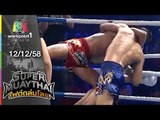 SUPER MUAYTHAI ไฟต์ถล่มโลก | Tournament | NATAN VS RUSLAN | 12 ธ.ค. 58 Full HD