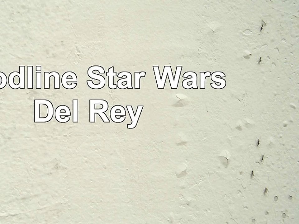 Bloodline Star Wars Del Rey 37a3bfed
