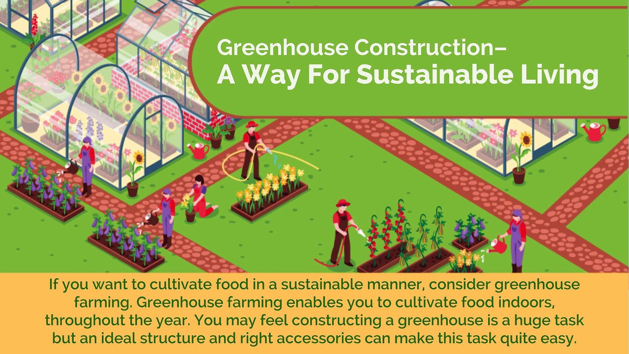 Steps To Construct a Green House