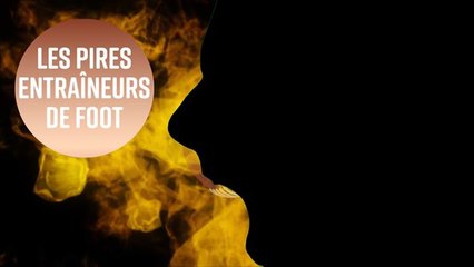 Les entraîneurs les plus controversés du football