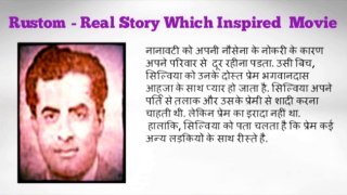 Rustom Real Story Which Inspired Movie