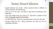 Learn Smart Idioms and Phrases For Better English By Sonal Singh Part 1