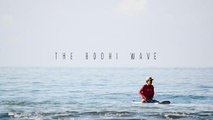 FULL | STREAMING | THE BODHI WAVE (2017) | ONLINE - H'D | M'O'V'I'E