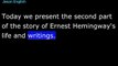 영어 듣기, '어니스트 헤밍웨이' 이야기 [2/2] - Ernest Hemingway, Famous American Author, 13분|VOA|영어회화
