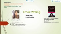Email Writing - Beginners to Experts [Tone and Punctuation in Emails]