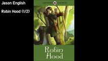 영어 듣기, 로빈 후드 Robin Hood [1/2] - 자막과 함께 듣기, 15분|영어 오디오북|영어회화