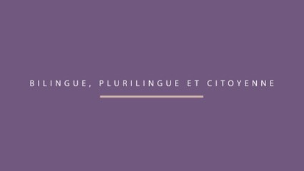 Ambition 2 - Une école bilingue, plurilingue et citoyenne
