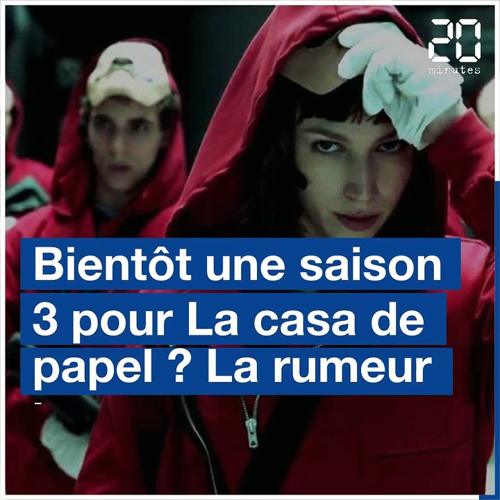 Une saison trois pour «La casa de papel»? Netflix dément puis confirme