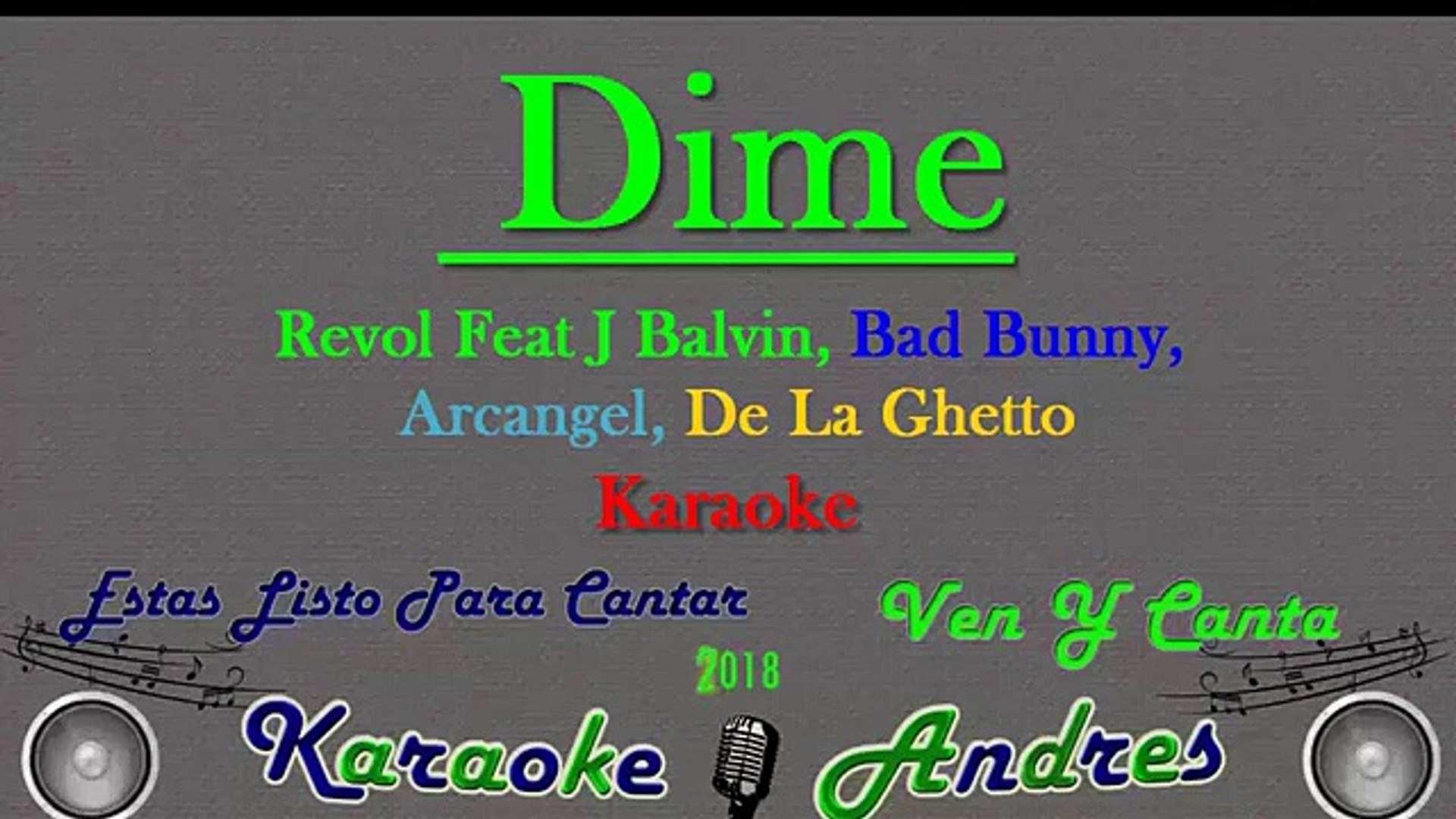 ⁣Dime Feat J Balvin, Bad Bunny, Arcangel, De La Ghetto, Revol