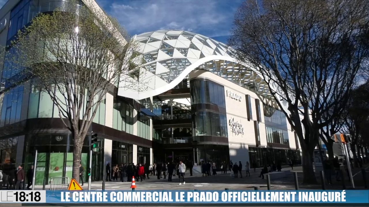 Le 18:18 - Marseille : découvrez les premières images de l'inauguration du centre commercial "Le Prado"