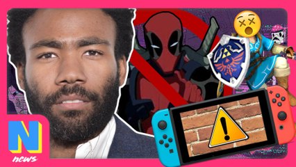 Donald Glover SHADES FX For Deadpool Cancellation, Third-Party Docks Brick Your Switch | NW News