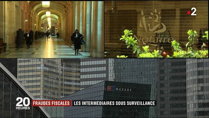 Fraudes fiscales : les intermédiaires sous surveillance