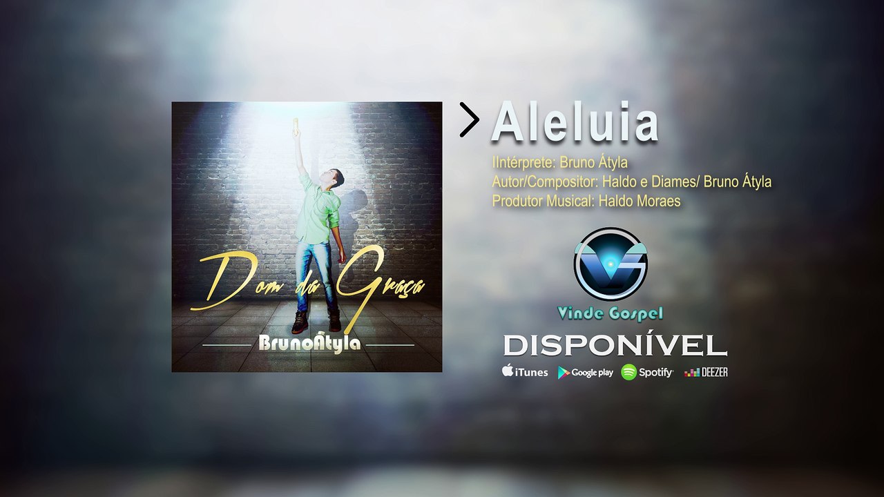 Bruno Átyla | Aleluia