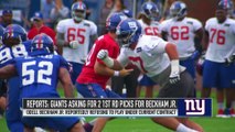 Giants Want Two First Rounders for Odell Beckham Jr.