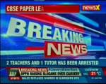 CBSE paper leak: Students received paper 1 hour before exam