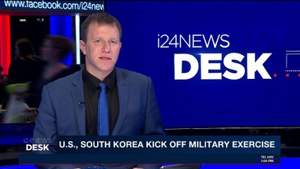 i24NEWS DESK | U.S., South Korea kick off military exercise | Sunday, April 1st 2018