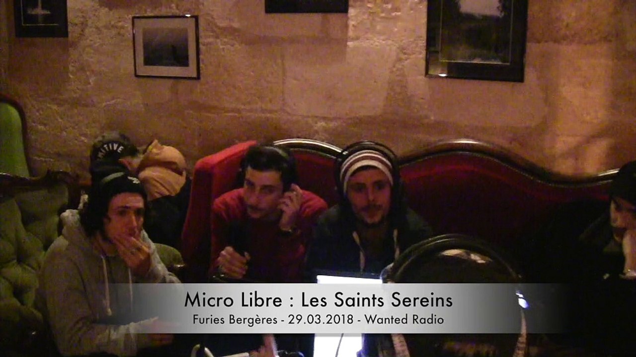 Micro Libre aux Furies Bergères : Les Saints Sereins