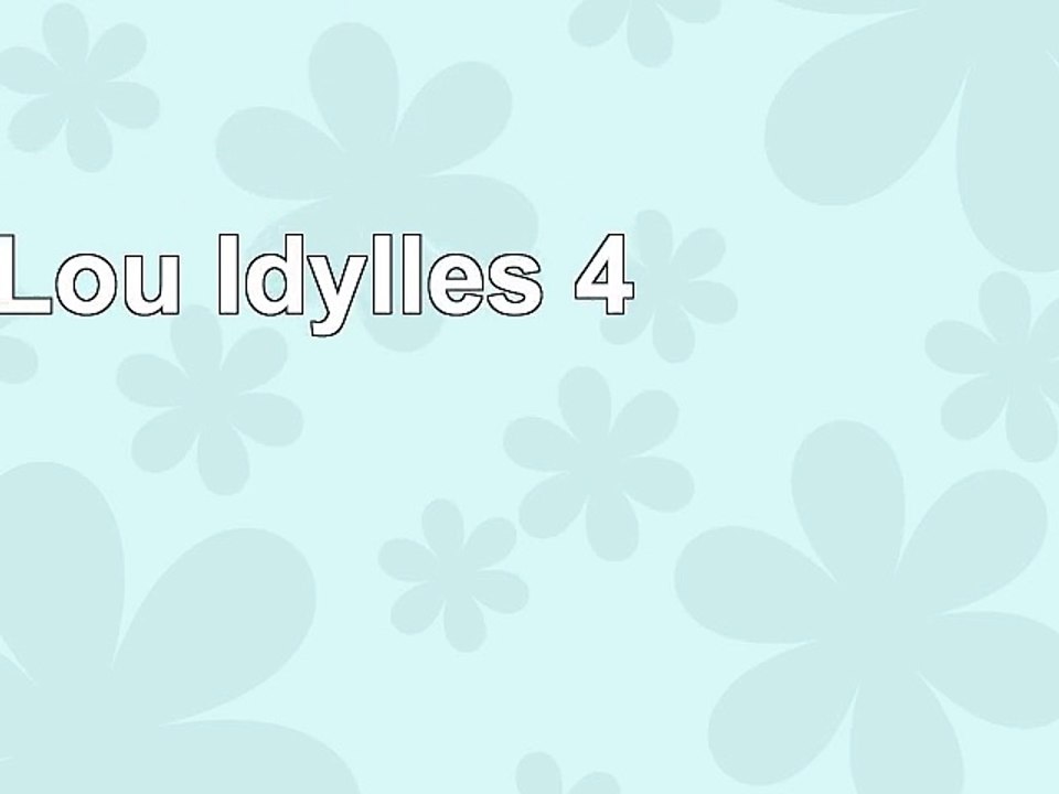 Lou Idylles 4 d8c4b3d4