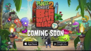 Plants Vs Zombies 2: Big Wave Beach Part 2 Release Trailer Preview Gameplay