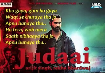 Judaai (Chadariya jheeni re jheeni) - Badlapur 2015 - Lyrics Full Hindi Song