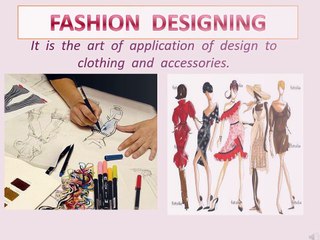The Art of Application of Design to Clothing & Accessories