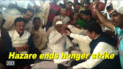 Hazare ends hunger strike