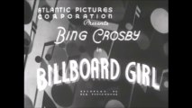 Billboard Girl (1932) Bing Crosby, Marjorie Kane, Jimmy Eagles