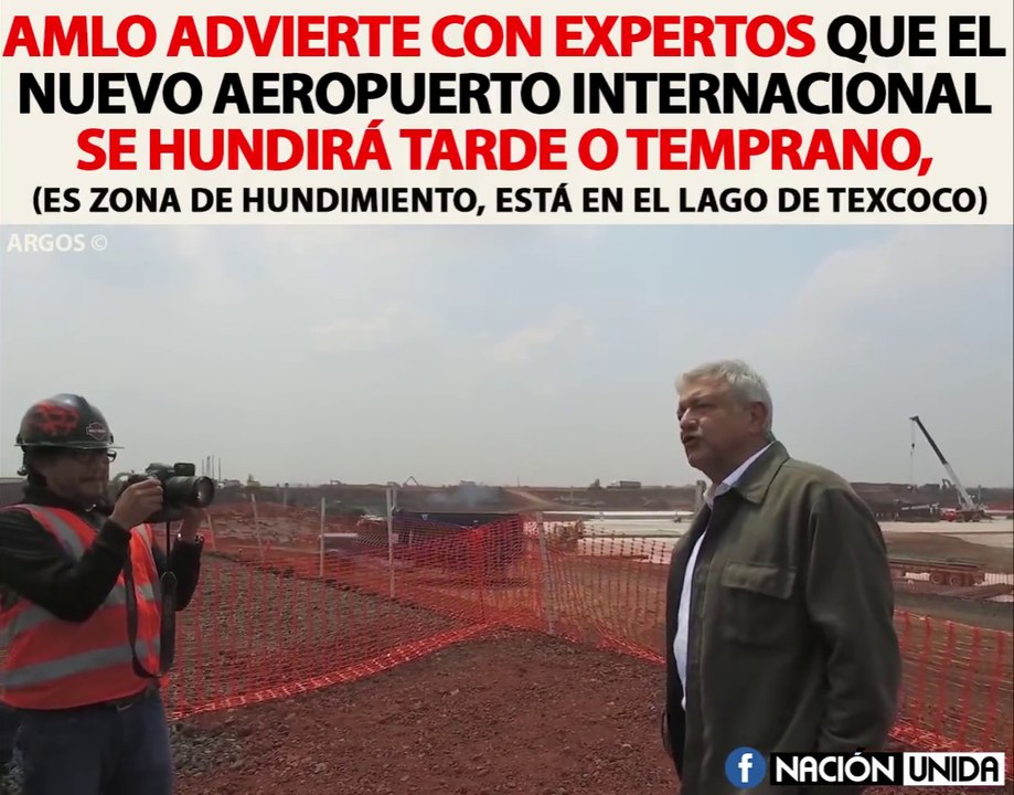 AMLO INGENIEROS ADVIERTEN QUE EL NUEVO AEROPUERTO ESTÁ EN ZONA de hundimientos