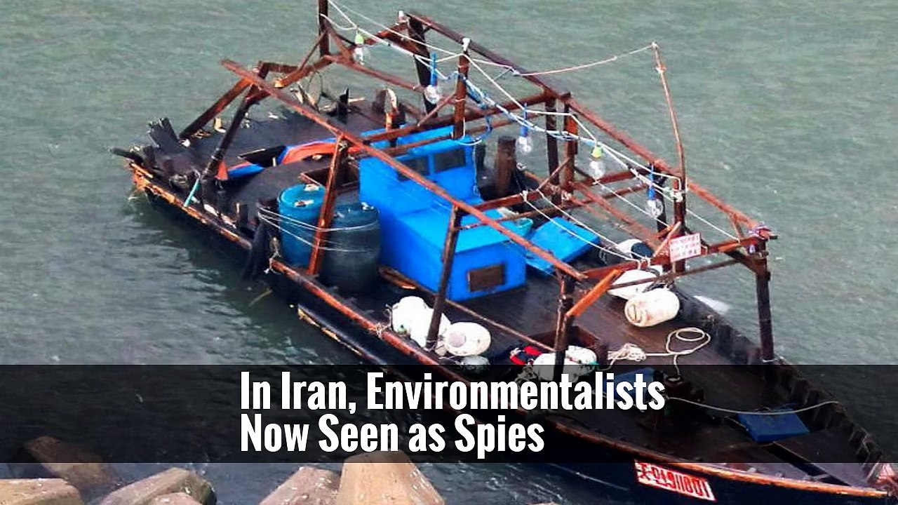 In Iran, Environmentalists Now Seen as Spies