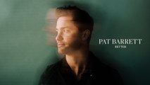 Pat Barrett - Better