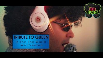 Is This The World We Created - Queen Cover - Tribute by Afro Blondes