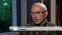 Russland und die Ukraine: Verfeindete Verbündete? | Journal Interview mit Michail Chodorkowski