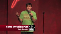 Home Invasion Plan - Nate Bargatze