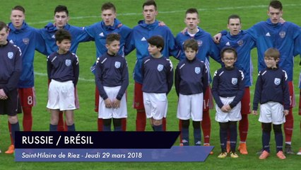 [RESUME] MATCH RUSSIE / BRESIL - JEUDI 29 MARS 2018 - Mondial Football Montaigu