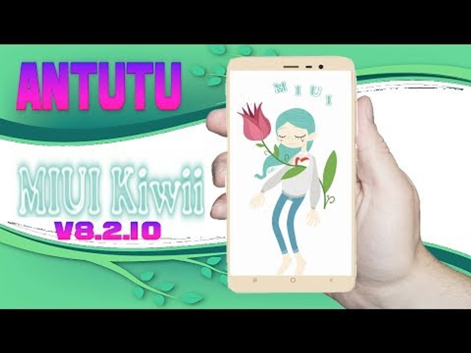 ANTUTU BENCHMARK MIUI KIWII V8.2.1.0 - XIAOMI REDMI NOTE 4 MTK