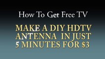 Free HDTV with DIY Antenna for Less Than $3