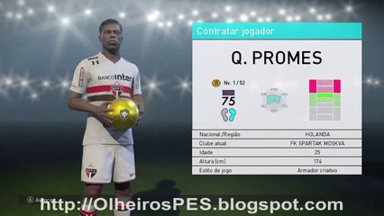 PES 2018 - Combinação de Olheiros para contratar Q. Promes do FK Spartak Moskva