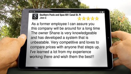 Southern Pools and Spas 601 Canal St. Picayune, Mississippi PicayuneImpressive5 Star Review b...