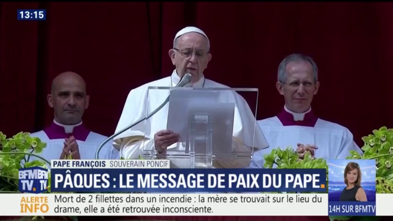 Lors de son message de Pâques, le pape réclame la fin de "l’extermination en cours" en Syrie