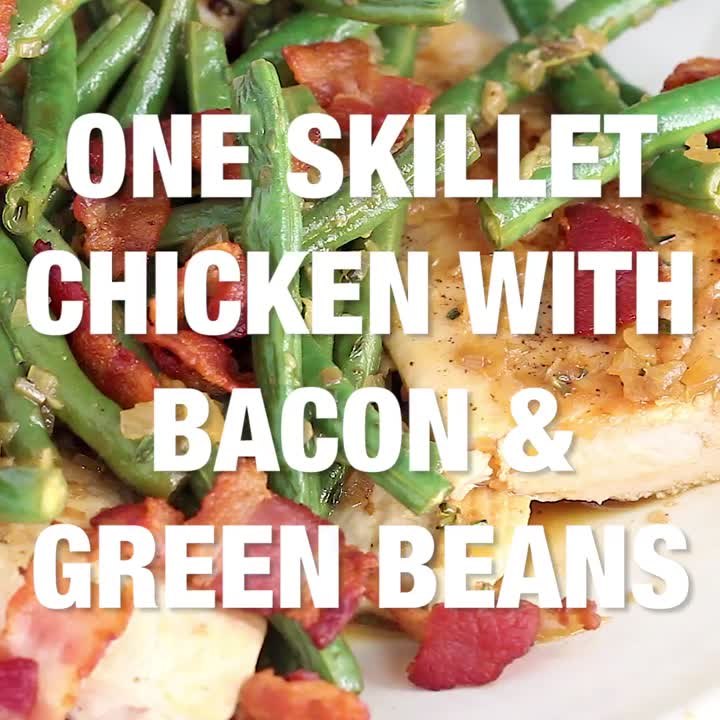 One Skillet Chicken with Bacon and Green Beans