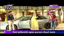 Teni Pahunchi Apne Purani Chaul Mein!! Dil Se Dil Tak