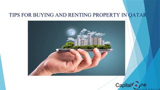 TIPS FOR BUYING AND RENTING PROPERTY IN QATAR
