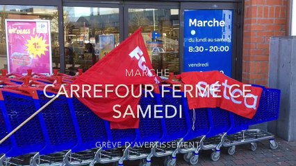 Marche: le Carrefour fermé ce samedi 31 mars