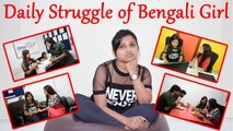 Girls Diary: इन सवालों को सुनकर Bengali Girls को आता है गुस्सा | Boldsky