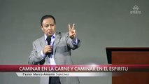Caminar en el Espíritu y Caminar en la Carne