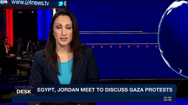 i24NEWS DESK | Egypt, Jordan meet to discuss Gaza protests | Sunday, April 1st 2018
